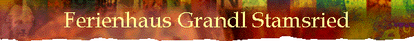 Ferienhaus Grandl Stamsried